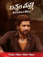 Bachhala Malli (2024) HDRip  Original [Tamil + Hindi + Malayalam + Kannada] Movie Watch Download Free
