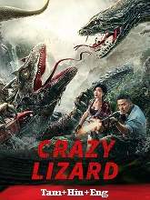 Crazy Lizard (2024) HDRip  Original [Tamil + Hindi + Eng] Dubbed Movie Watch Download Free