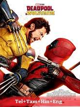 Deadpool & Wolverine (2024) BRRip  Original [Telugu + Tamil + Hindi + Eng] Dubbed Movie Watch Download Free