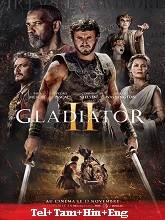 Gladiator 2 (2024) HDRip  Original [Telugu + Tamil + Hindi + Eng] Dubbed Movie Watch Download Free