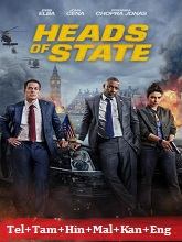 Heads of State (2025) HDRip  Original [Telugu + Tamil + Hindi + Malayalam + Kannada + Eng] Movie Watch Download Free