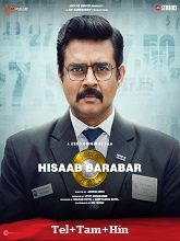Hisaab Barabar (2024) HDRip  Original [Telugu + Tamil + Hindi] Movie Watch Download Free