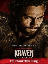 Kraven: The Hunter (2024) HDRip  Original [Telugu + Tamil + Hindi + Eng] Dubbed Movie Watch Download Free