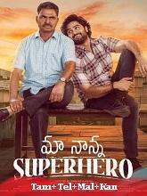 Maa Nanna Superhero (2024) HDRip  Original [Tamil + Telugu + Malayalam + Kannada] Movie Watch Download Free