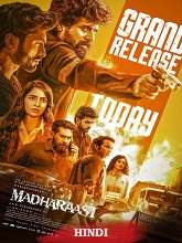 Madharaasi (2025) HDRip Hindi (Original Version) Movie Watch Download Free
