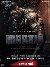 Martin (2024) HDRip  Original [Tamil + Malayalam] Movie Watch Download Free