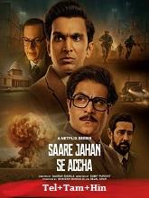 Saare Jahan Se Accha (2025) HDRip  Season 1 [Telugu + Tamil + Hindi] Movie Watch Download Free