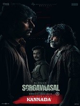 Sorgavaasal (2024) HDRip Kannada  Movie Watch Download Free