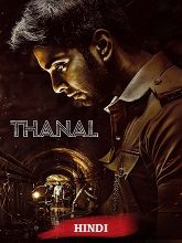 Thanal (2025) HDRip Hindi (Original Version) Movie Watch Download Free
