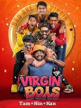 Virgin Boys (2025) HDRip  Original [Tamil + Hindi + Kannada] Movie Watch Download Free