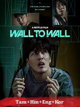 Wall to Wall (2025) HDRip  Original [Tamil + Hindi + Eng + Kor] Dubbed Movie Watch Download Free