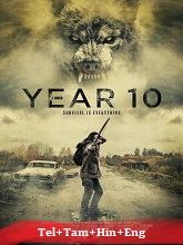Year 10 (2024) HDRip  Original [Telugu + Tamil + Hindi + Eng] Dubbed Movie Watch Download Free